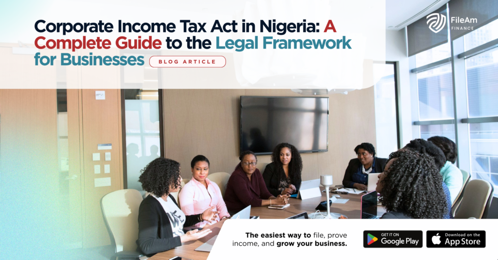 Complete guide to corporate income tax Act in Nigeria