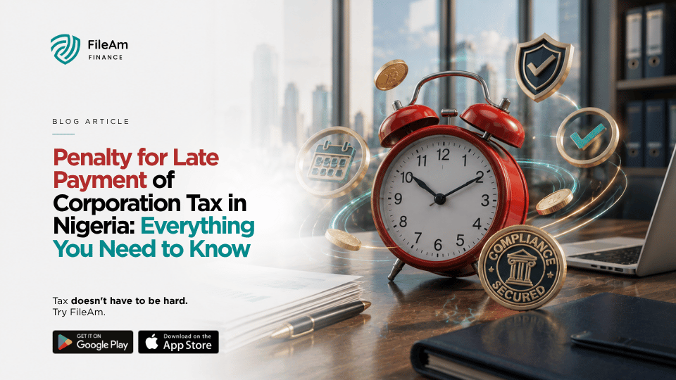 Penalty for Late Payment of Corporation Tax in Nigeria