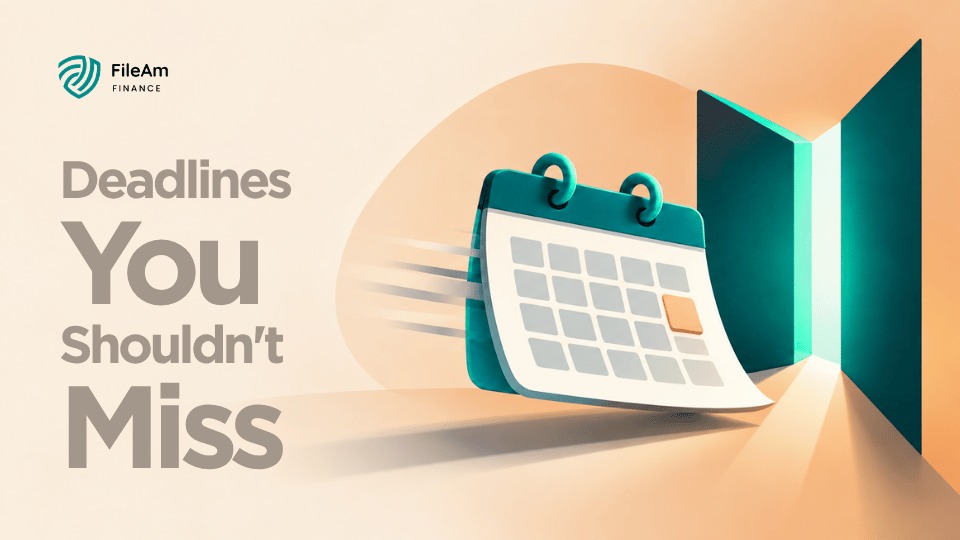 Tax deadlines